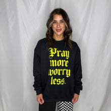 Load image into Gallery viewer, Pray More Worry Less Crewneck | BLACK
